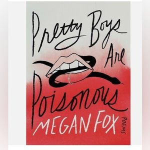 Pretty Boys Are Poisonous Poetry Hardcover Book Megan Fox 2023
